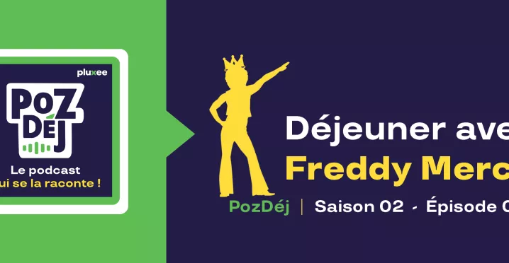 Un déjeuner avec Freddy Mercury dans le podcast PozDéj