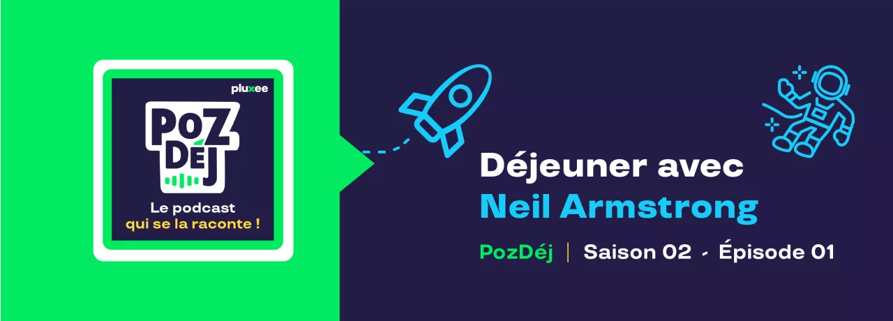 Premier épisode de la saison 2 de PozDej : un déjeuner avec Neil Armstrong, de retour de la lune