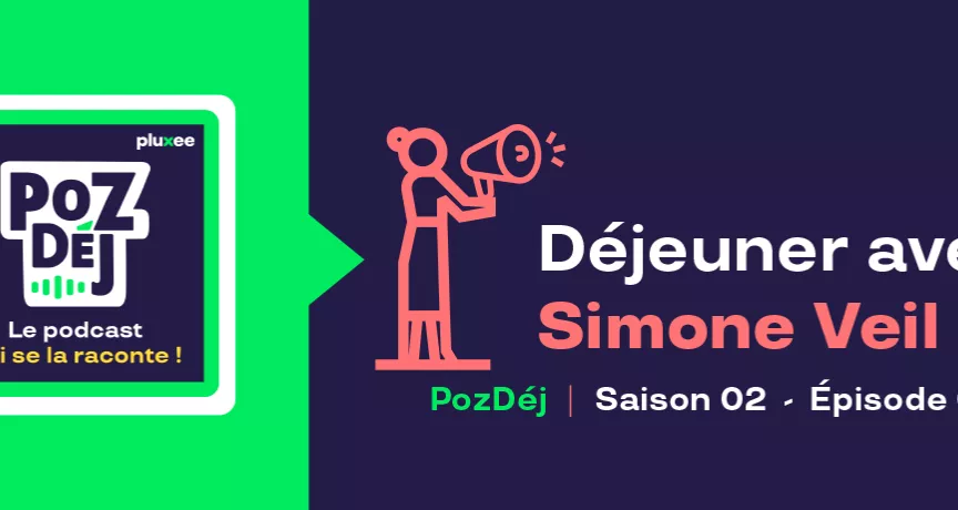 Le podcast Pozdéj propose un déjeuner avec SImone Veil