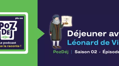 Episode du podcast pozdej Leonard de Vinci